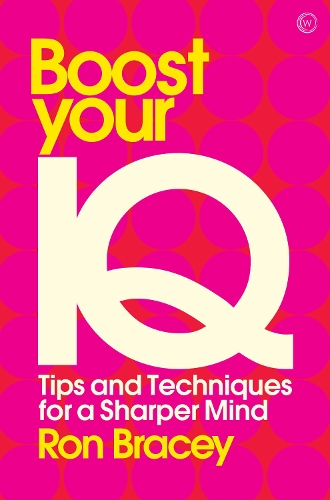 [object Object] «Boost your IQ: Tips and Techniques for a Sharper Mind», автор Рон Брейси - фото №1
