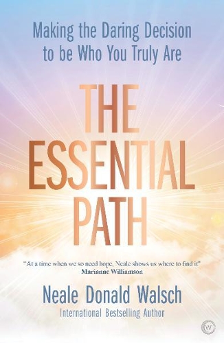 Паперова книга «The Essential Path: Making the Daring Decision to be Who You Truly Are», автор Ніл Доналд Волш - фото №1