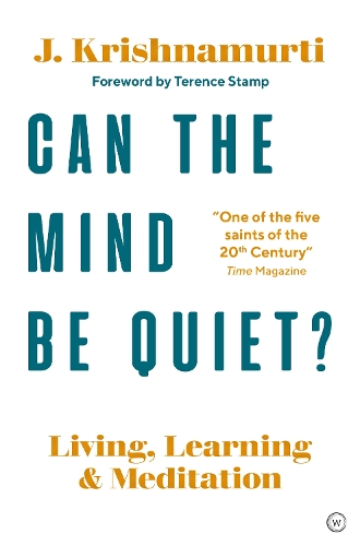 Паперова книга «Can The Mind Be Quiet?: Living, Learning and Meditation», автор Джидду Кришнамурті - фото №1