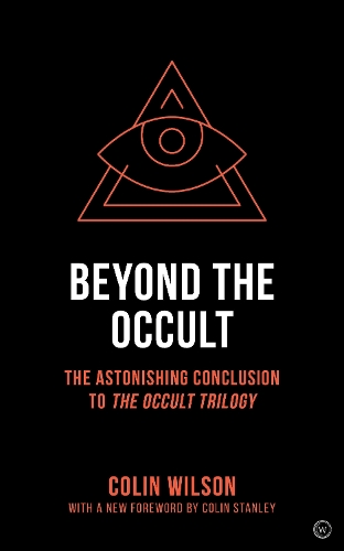 Бумажная книга «Beyond the Occult: Twenty Years' Research into the Paranormal», автор Колин Уилсон - фото №1