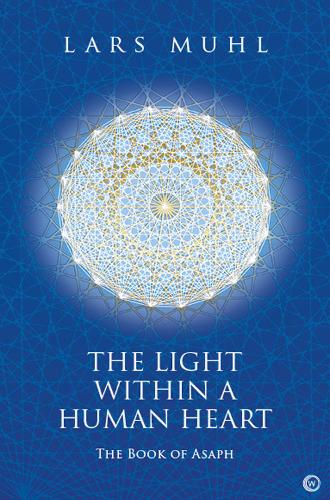 [object Object] «The Light within a Human Heart: The Book of Asaph», автор Ларс Мюль - фото №1