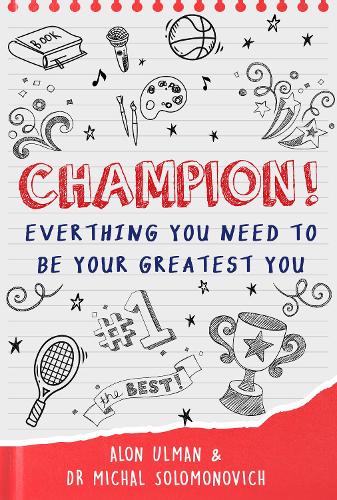 Бумажная книга «Champion: Everything You Need to Be Your Greatest You», авторов Алон Ульман, Михал Соломонович - фото №1