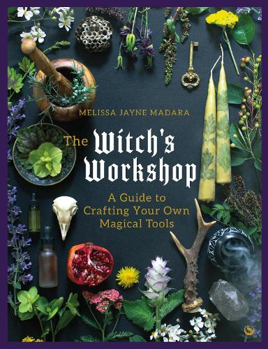 Паперова книга «The Witch's Workshop: A Guide to Crafting Your Own Magical Tools» - фото №1