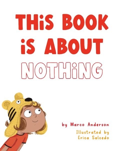 Бумажная книга «This Book is About Nothing», автор Марко Андерсон - фото №1