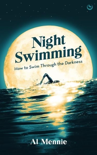 Бумажная книга «Night Swimming: How to swim through the darkness», автор Эл Менни - фото №1