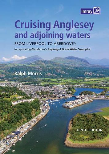 Paper book «Cruising Anglesey and Adjoining Waters: From Liverpool to Aberdovey», author Morris - фото №1
