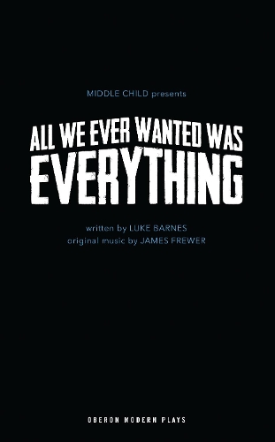 Бумажная книга «All We Ever Wanted Was Everything», автор Люк Барнс - фото №1