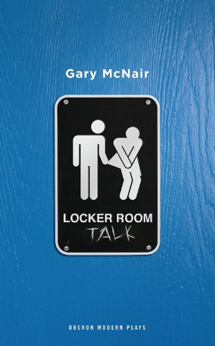 Бумажная книга «Locker Room Talk», автор Гэри Макнейр - фото №1