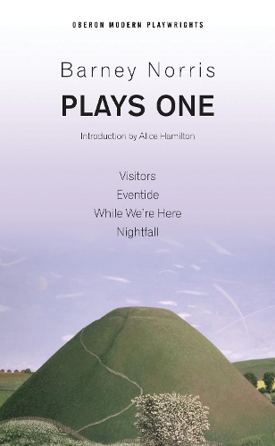 Бумажная книга «Barney Norris: Plays One: Visitors; Eventide; While We're Here; Nightfall», автор Барни Норрис - фото №1