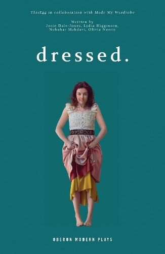 Паперова книга «dressed.», авторів Джозі Дейл-Джонс, Лідія Хіггінсон, Нобар Махаві, Олівія Норріс, ThisEgg - фото №1