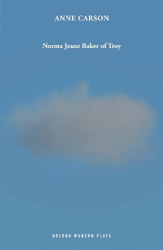 Бумажная книга «Norma Jeane Baker of Troy», автор Энн Карсон - фото №1