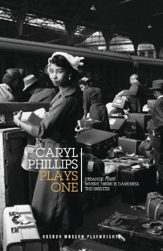 Паперова книга «Caryl Phillips: Plays One: Strange Fruit; Where There is Darkness; The Shelter», автор Керил Філліпс - фото №1