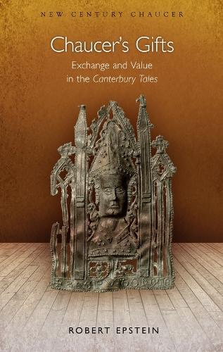 Бумажная книга «Chaucer's Gifts: Exchange and Value in the Canterbury Tales», автор Роберт Эпштейн - фото №1