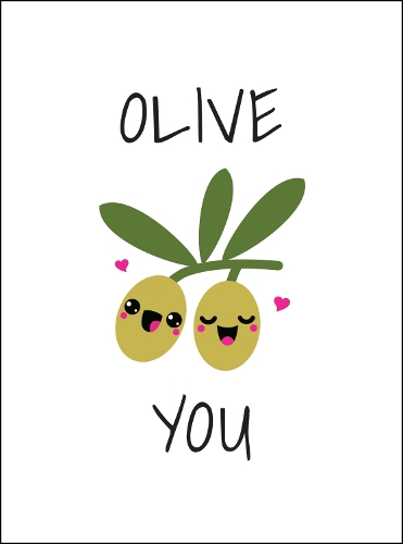 Паперова книга «Olive You: Punderful Ways to Say 'I Love You'», автор Summersdale Publishers - фото №1