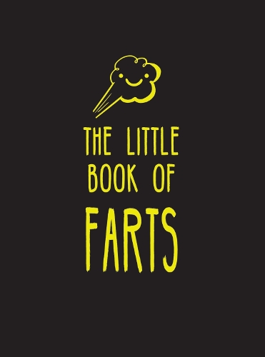 Бумажная книга «The Little Book of Farts: Everything You Didn't Need to Know – and More!», автор Summersdale Publishers - фото №1