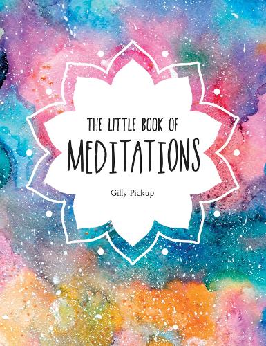Бумажная книга «The Little Book of Meditations: A Beginner's Guide to Finding Inner Peace», автор Джилли Пикап - фото №1