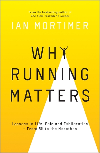Бумажная книга «Why Running Matters: Lessons in Life, Pain and Exhilaration – From 5K to the Marathon» - фото №1