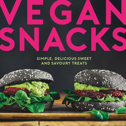 Бумажная книга «Vegan Snacks: Simple, Delicious Sweet and Savoury Treats», автор Эланор Кларк - фото №1