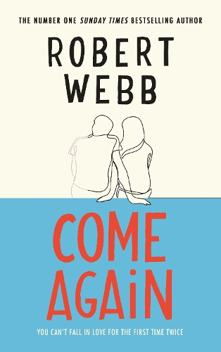 Бумажная книга «Come Again», автор Роберт Уэбб - фото №1