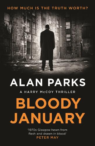 Бумажная книга «Bloody January», автор Алан Паркс - фото №1