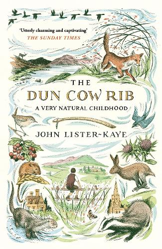 Бумажная книга «The Dun Cow Rib: A Very Natural Childhood», автор Джон Листер-Кей - фото №1