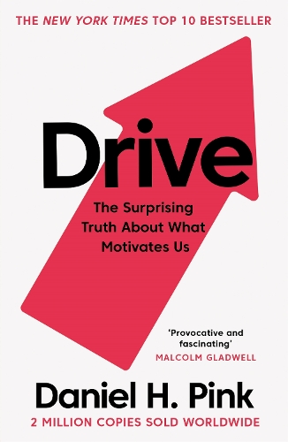 Паперова книга «Drive: The Surprising Truth About What Motivates Us», автор Деніел Х. Пінк - фото №1