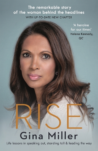 Паперова книга «Rise: Life Lessons in Speaking Out, Standing Tall & Leading the Way», автор Джина Міллер - фото №1