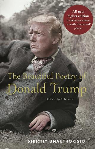 Бумажная книга «The Beautiful Poetry of Donald Trump», автор Роб Сирс - фото №1