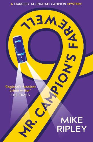 Паперова книга «Mr Campion's Farewell», автор Майк Ріплі - фото №1