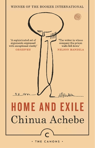 Бумажная книга «Home And Exile», автор Чинуа Ачебе - фото №1