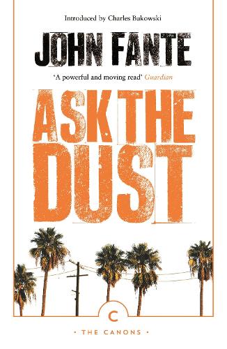 Бумажная книга «Ask The Dust», автор Джон Фанте - фото №1