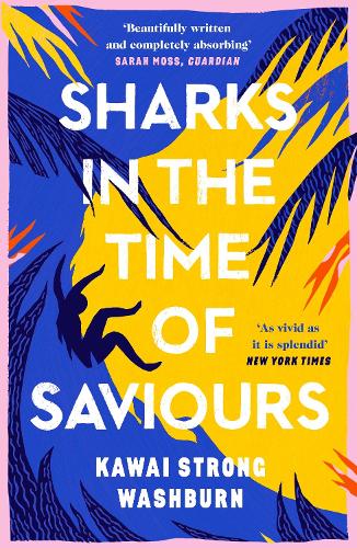 Бумажная книга «Sharks in the Time of Saviours», автор Кавай Стронг Уошберн - фото №1