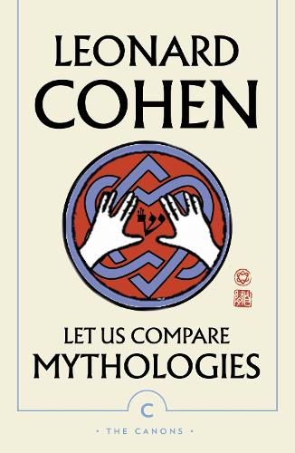 Бумажная книга «Let Us Compare Mythologies», автор Леонард Коэн - фото №1