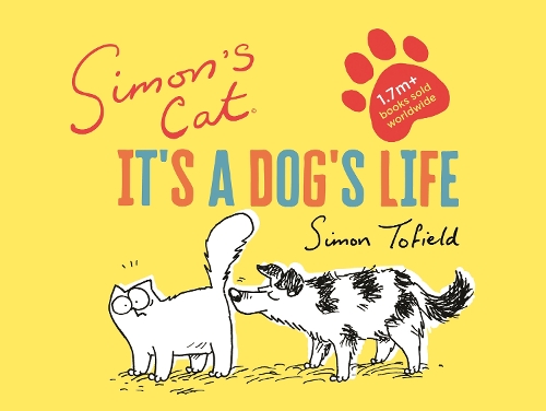 Паперова книга «Simon's Cat: It's a Dog's Life», автор Саймон Тофілд - фото №1