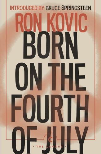 Бумажная книга «Born on the Fourth of July», автор Рон Кович - фото №1