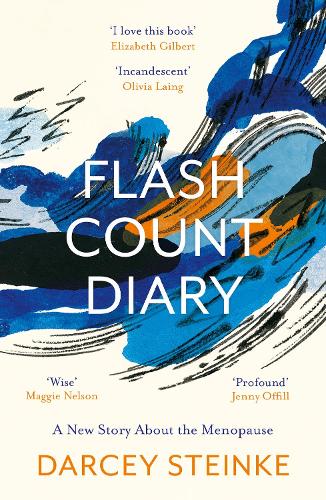 Паперова книга «Flash Count Diary: A New Story About the Menopause», автор Дарсі Штайнке - фото №1