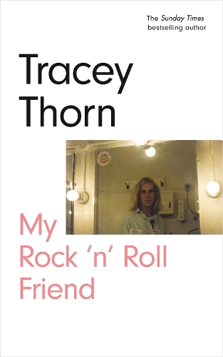 Паперова книга «My Rock 'n' Roll Friend», автор Трейсі Торн - фото №1