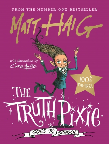 Паперова книга «The Truth Pixie Goes to School», автор Метт Гейґ - фото №1