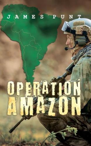 Бумажная книга «Operation Amazon», автор Джеймс Пунт - фото №1