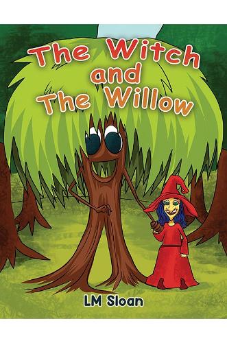 Бумажная книга «The Witch and the Willow», автор Л. М. Слоун - фото №1