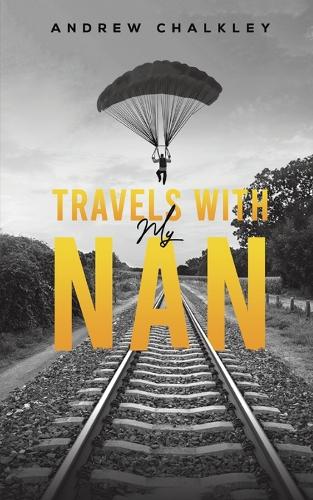 Бумажная книга «Travels with My Nan», автор Эндрю Чалкли - фото №1