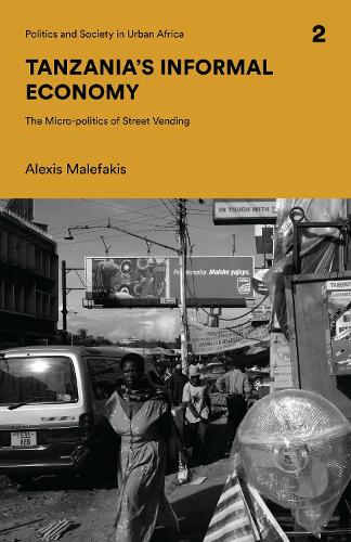 Бумажная книга «Tanzania's Informal Economy: The Micro-politics of Street Vending», автор Алексис Малефакис - фото №1