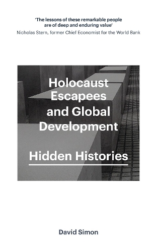 Бумажная книга «Holocaust Escapees and Global Development: Hidden Histories», автор Дэвид Саймон - фото №1