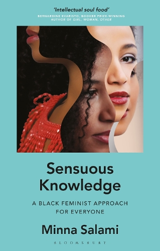 Бумажная книга «Sensuous Knowledge: A Black Feminist Approach for Everyone», автор Минна Салами - фото №1
