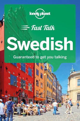 Бумажная книга «Lonely Planet Fast Talk Swedish», авторов Анна Хербст, Ида Бургуте Хольмгрен, Пэр Сёрме - фото №1
