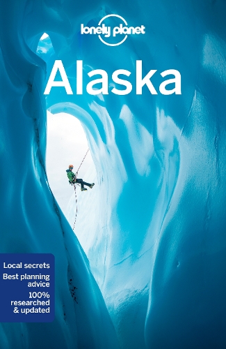 Паперова книга «Lonely Planet Alaska», авторів Адам Карлін, Брендан Сейнсбері, Кетрін Бодрі - фото №1