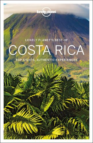Бумажная книга «Lonely Planet Best of Costa Rica», авторов Эшли Харрелл, Брайан Клюпфель, Джейд Бремнер, Мара Ворхис - фото №1