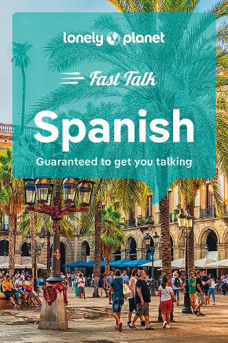 Паперова книга «Lonely Planet Fast Talk Spanish», автор Lonely Planet - фото №1