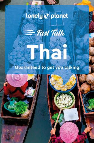 Бумажная книга «Lonely Planet Fast Talk Thai», автор Lonely Planet - фото №1