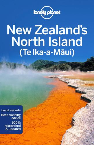 Бумажная книга «Lonely Planet New Zealand's North Island», авторов Эндрю Бейн, Бретт Аткинсон, Чарльз Роулингс-Уэй, Тасмин Ваби - фото №1